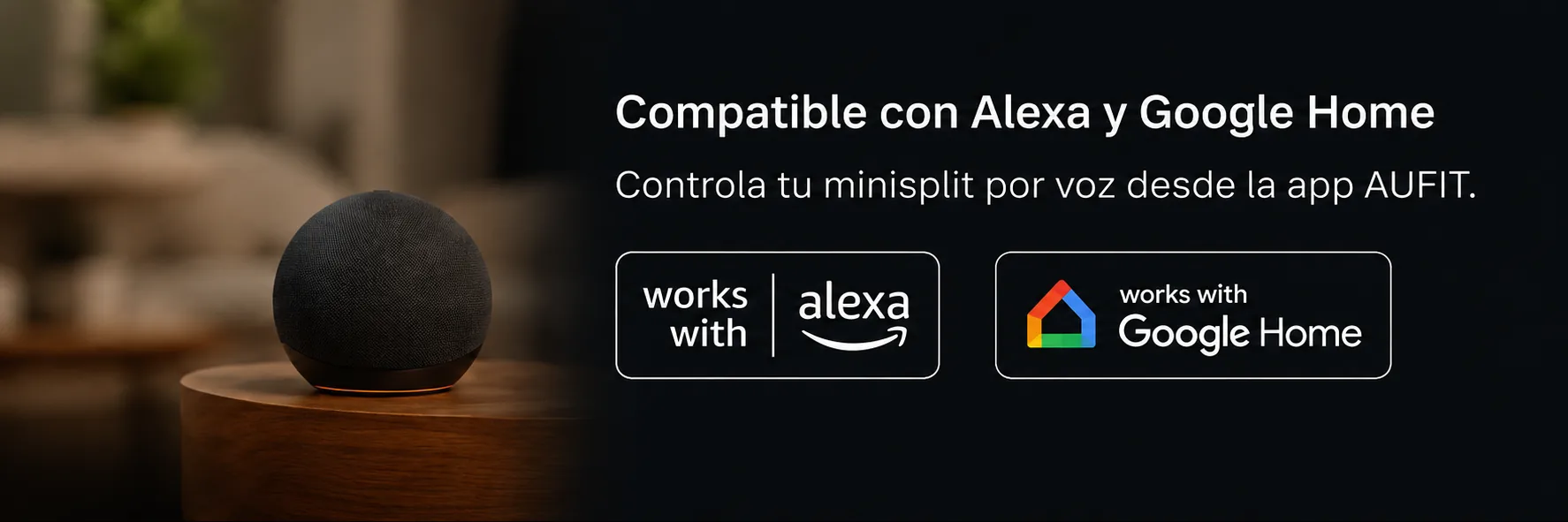 AUFIT compatible con Alexa y Google Home — controla tu minisplit por voz